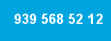 939 568 52 12 939 568 52 12